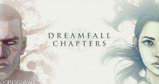 Dreamfall Chapters