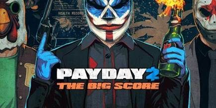 Payday 2: The Big Score