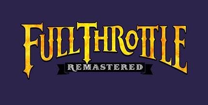 Full Throttle Remastered