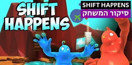 Shift Happens