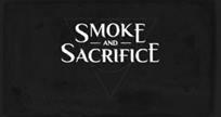 Smoke and Sacrifice Header