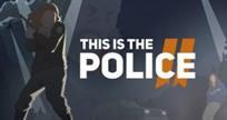 This Is the Police 2