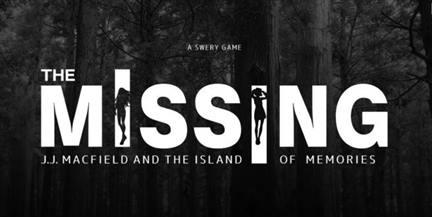 The Missing: J.J. Macfield and the Island of Memories