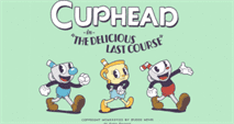 Cuphead: The Delicious Last Course