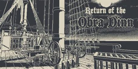 Return of The Obra Dinn