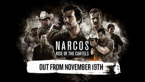 Narcos: Rise of the Cartels