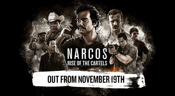 Narcos: Rise of the Cartels