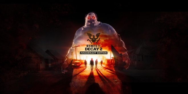 State of Decay 2: Juggernaut Edition