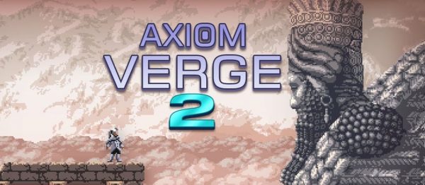 Axiom Verge 2